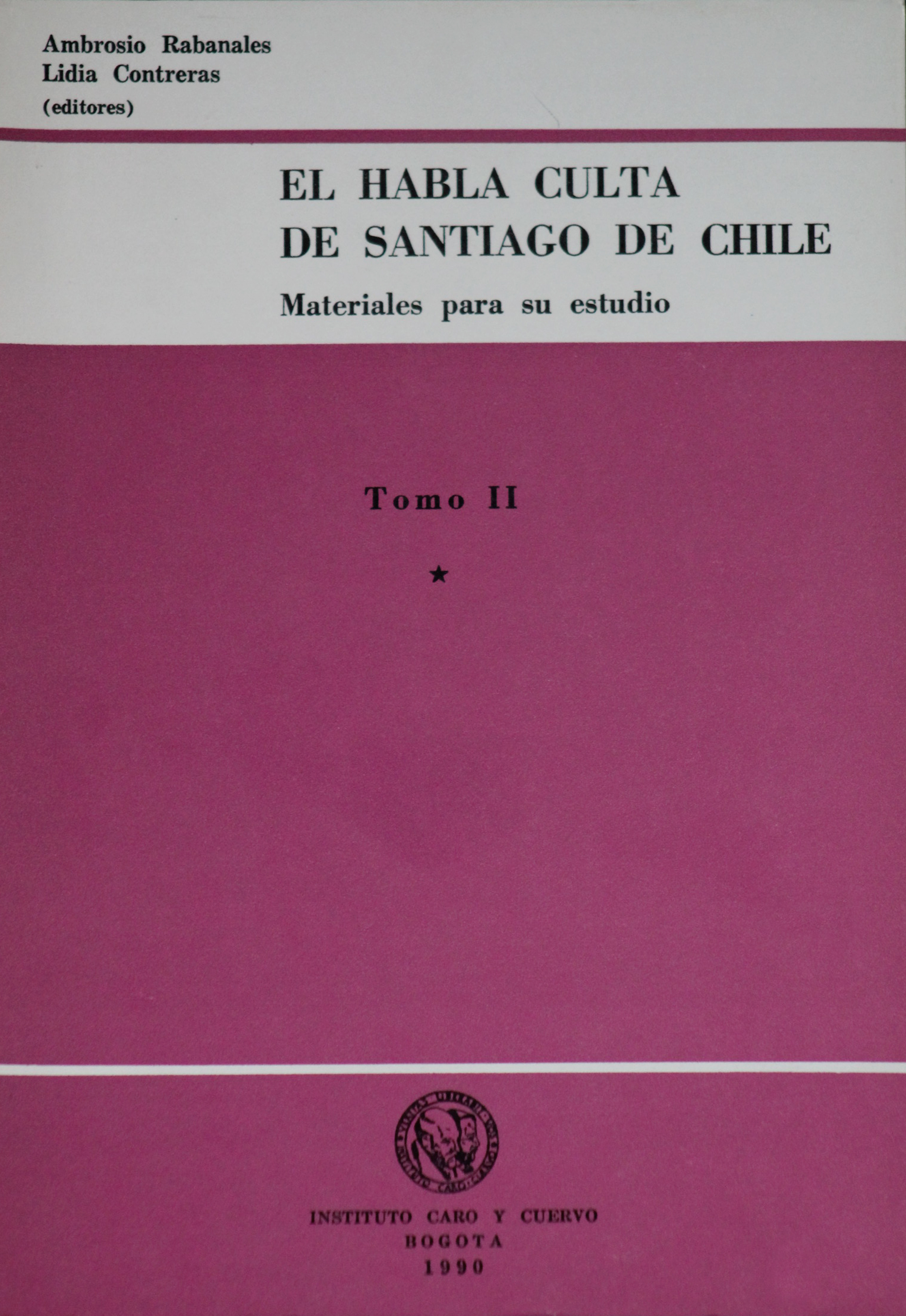 El habla culta de Santiago de Chile